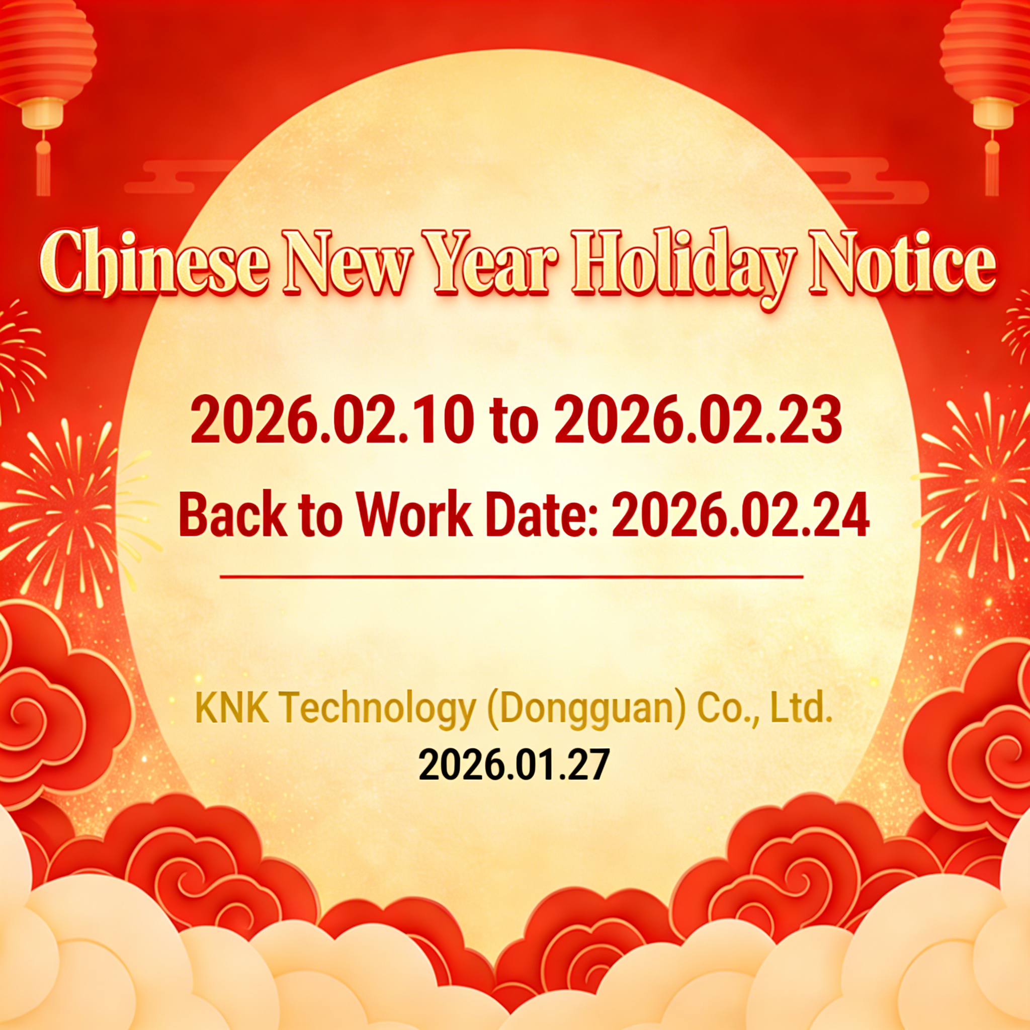 KNK Technology Spring Festival Holiday Notice